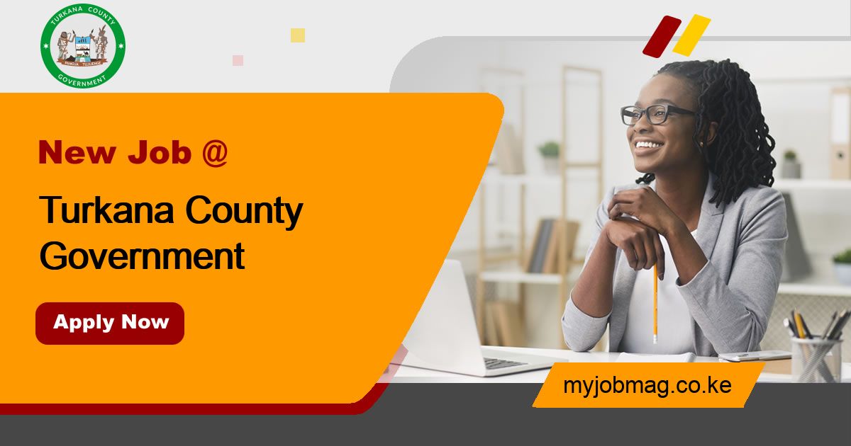 Medical Officer - 10 Positions at Turkana County Government January ...